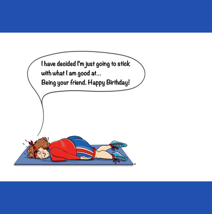 In a busy gym there are people excercising, some working out on cross trainers, others doing pilates and arobics. In the center of all this there is a plump lady wearing workout clothes including sweat pants, sneakers and a large head band. She is laying face down on a workout mat with her head turned sideways. Her arms are listlessly lying along each side of her body. She has a disgused look on her face and says, "Damn push-up bra is useless". 